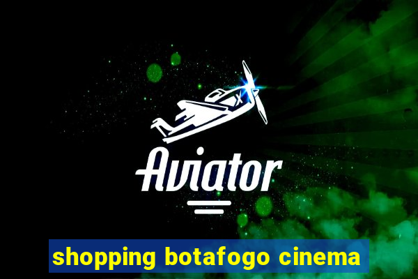 shopping botafogo cinema